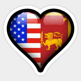 Half American Half Sri Lankan - Gift for Sri Lankan From Sri Lanka Sticker